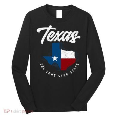 Texas The Lone Star State Texas Map Long Sleeve Shirt