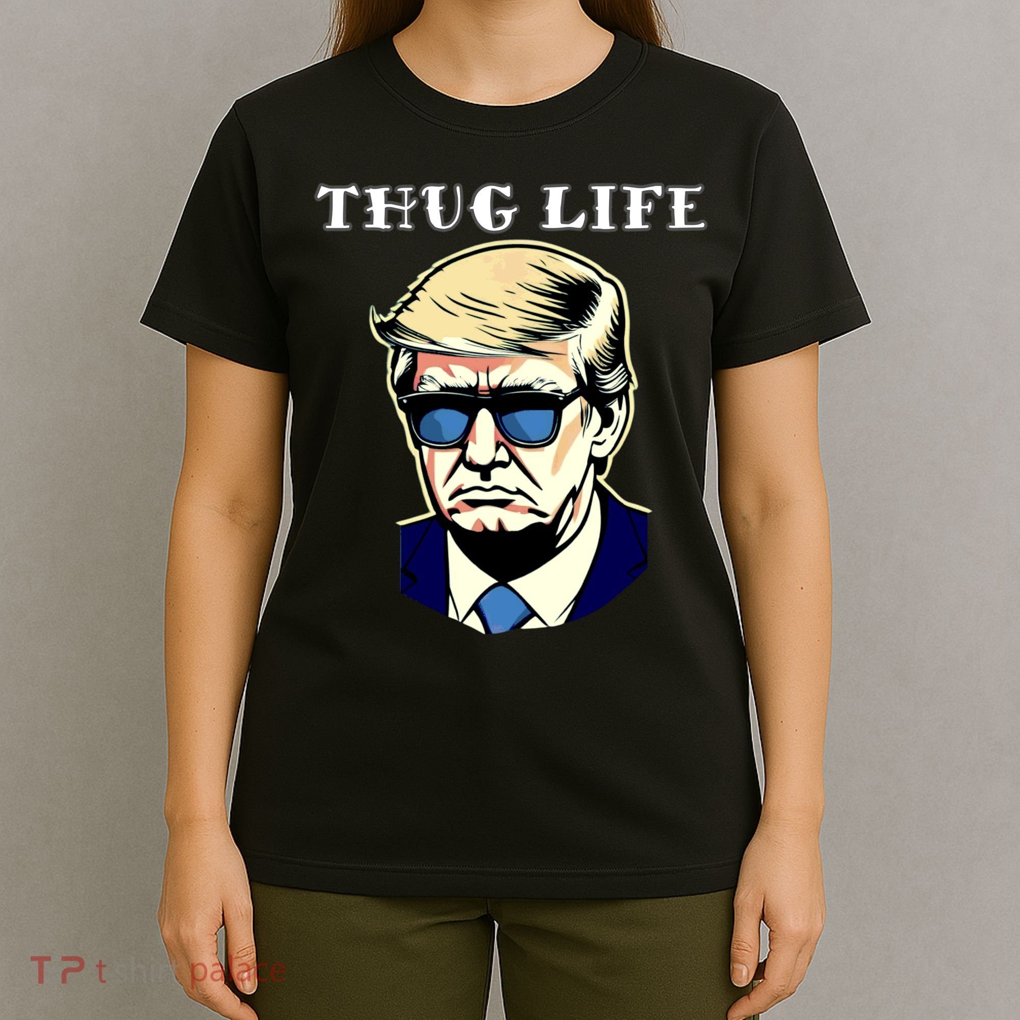 Trump Thug Life T-Shirt