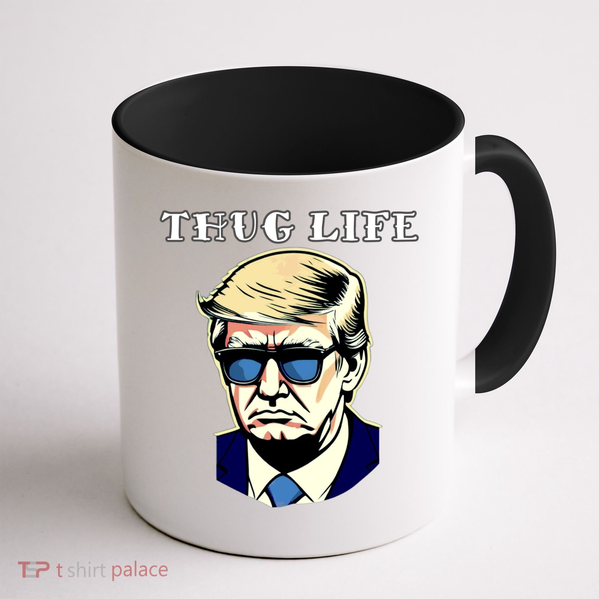 Trump Thug Life Coffee Mug
