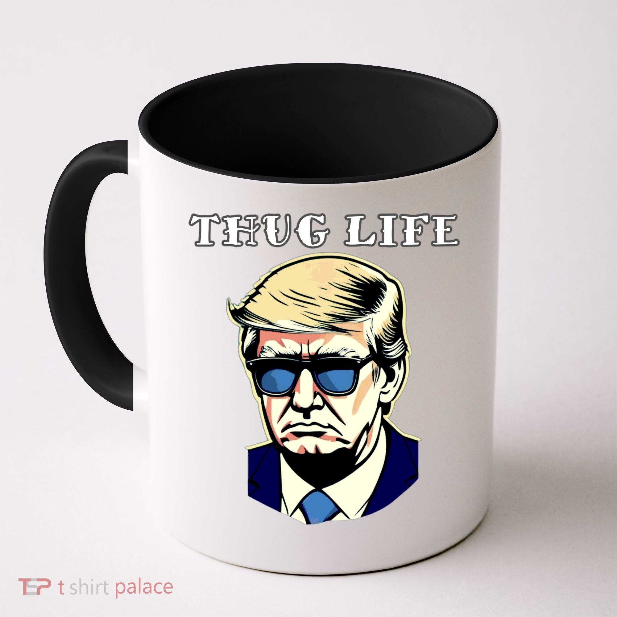 Trump Thug Life Coffee Mug