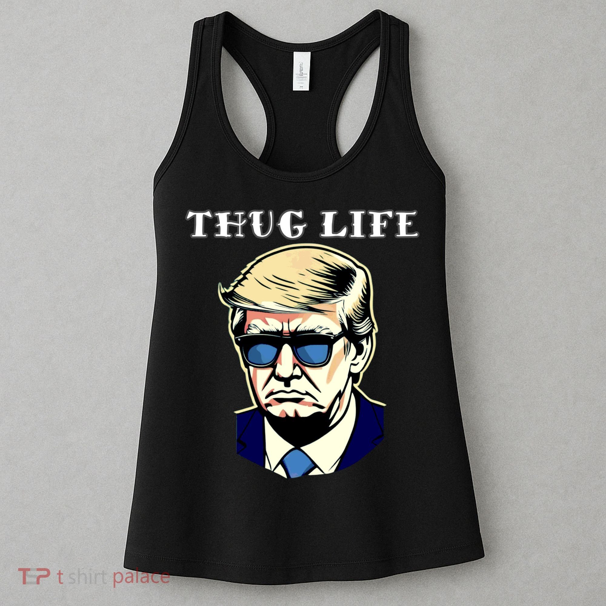 Trump Thug Life Women's Tank Top