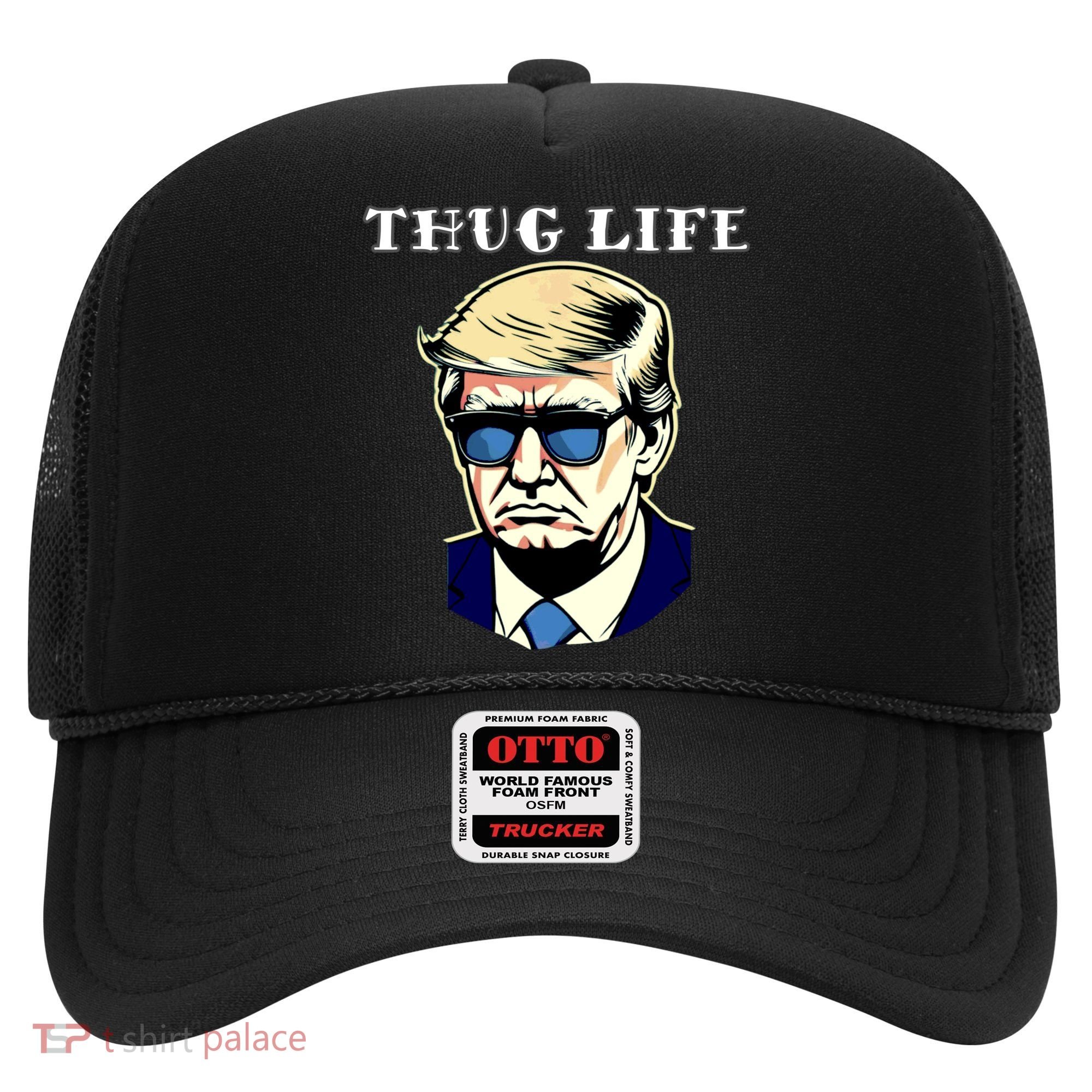 Trump Thug Life Hat