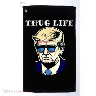 Trump Thug Life Golf Towel