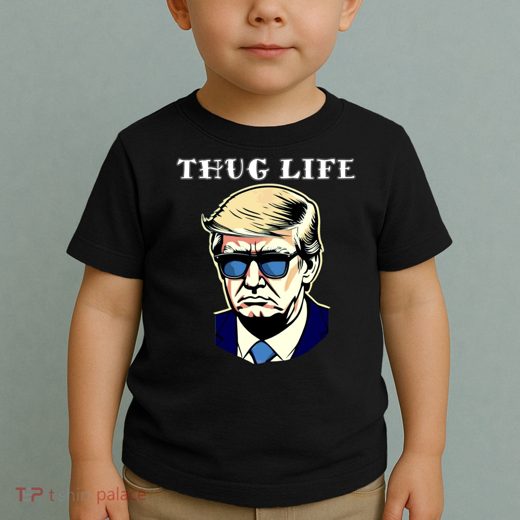 Trump Thug Life Toddler T-Shirt