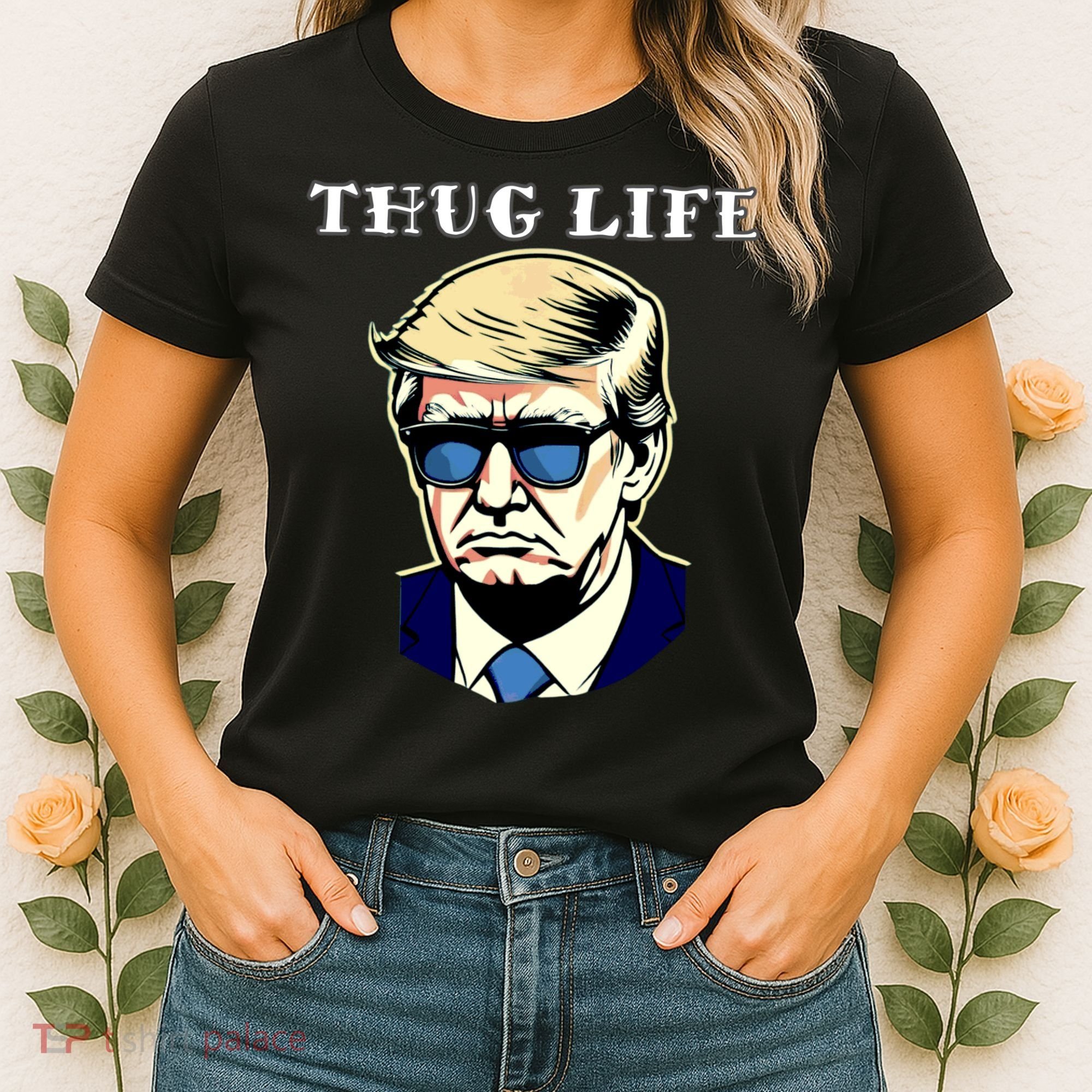 Trump Thug Life Women's T-Shirt