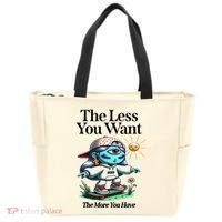 Thirdeyekingdom The Less You Want The More You Have Tote Bag thumb 0