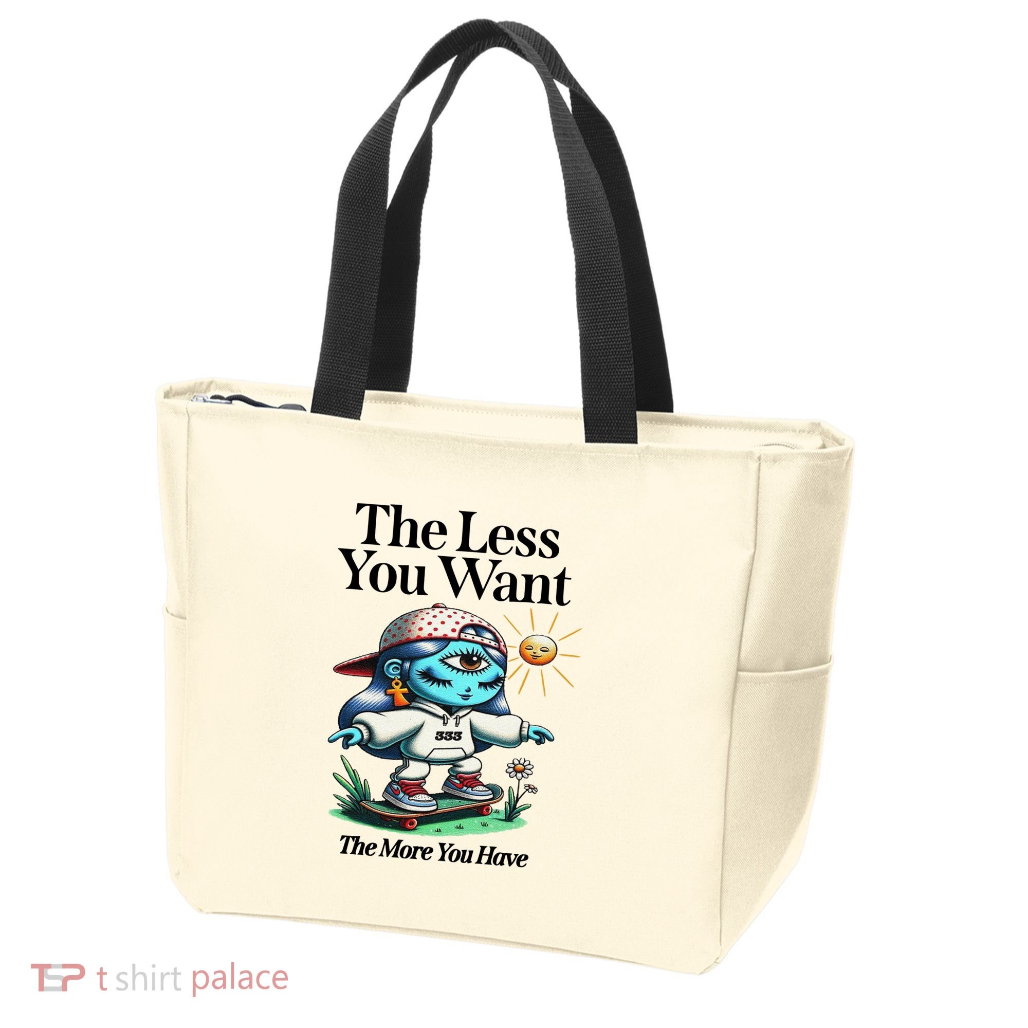 Thirdeyekingdom The Less You Want The More You Have Tote Bag