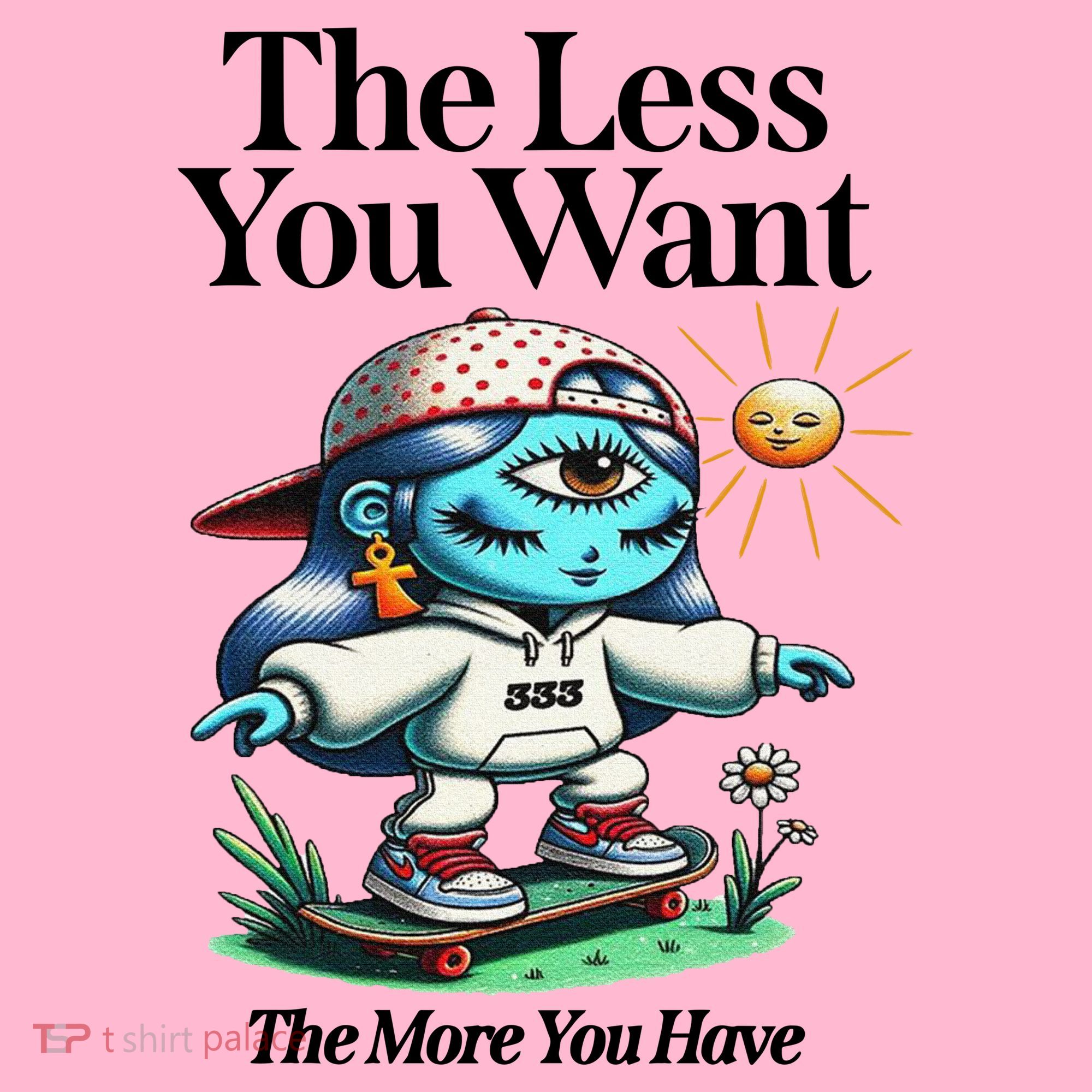 Thirdeyekingdom The Less You Want The More You Have Coaster