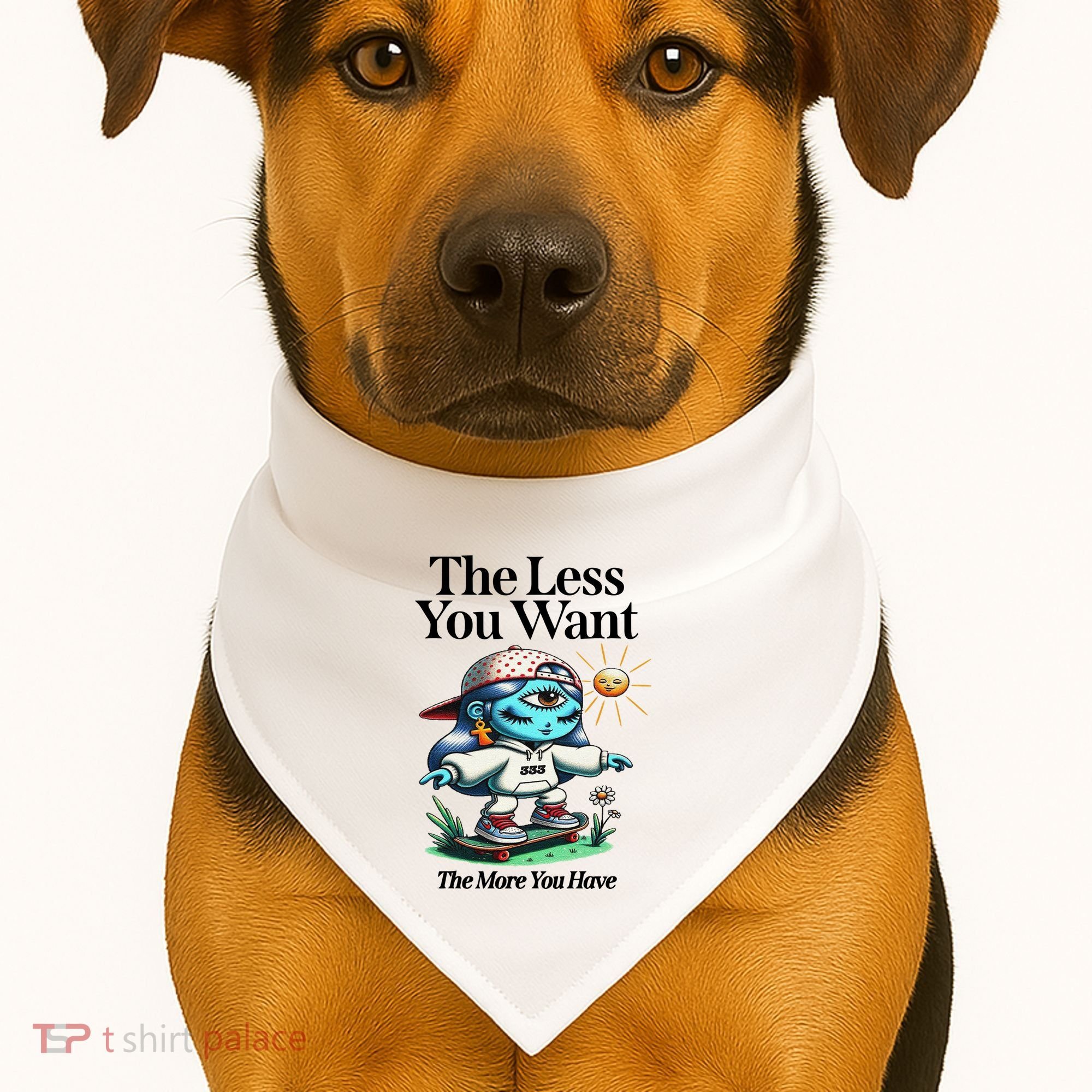 Thirdeyekingdom The Less You Want The More You Have USA-Made Doggie Bandana