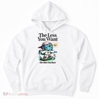 Thirdeyekingdom The Less You Want The More You Have Hoodie thumb 0