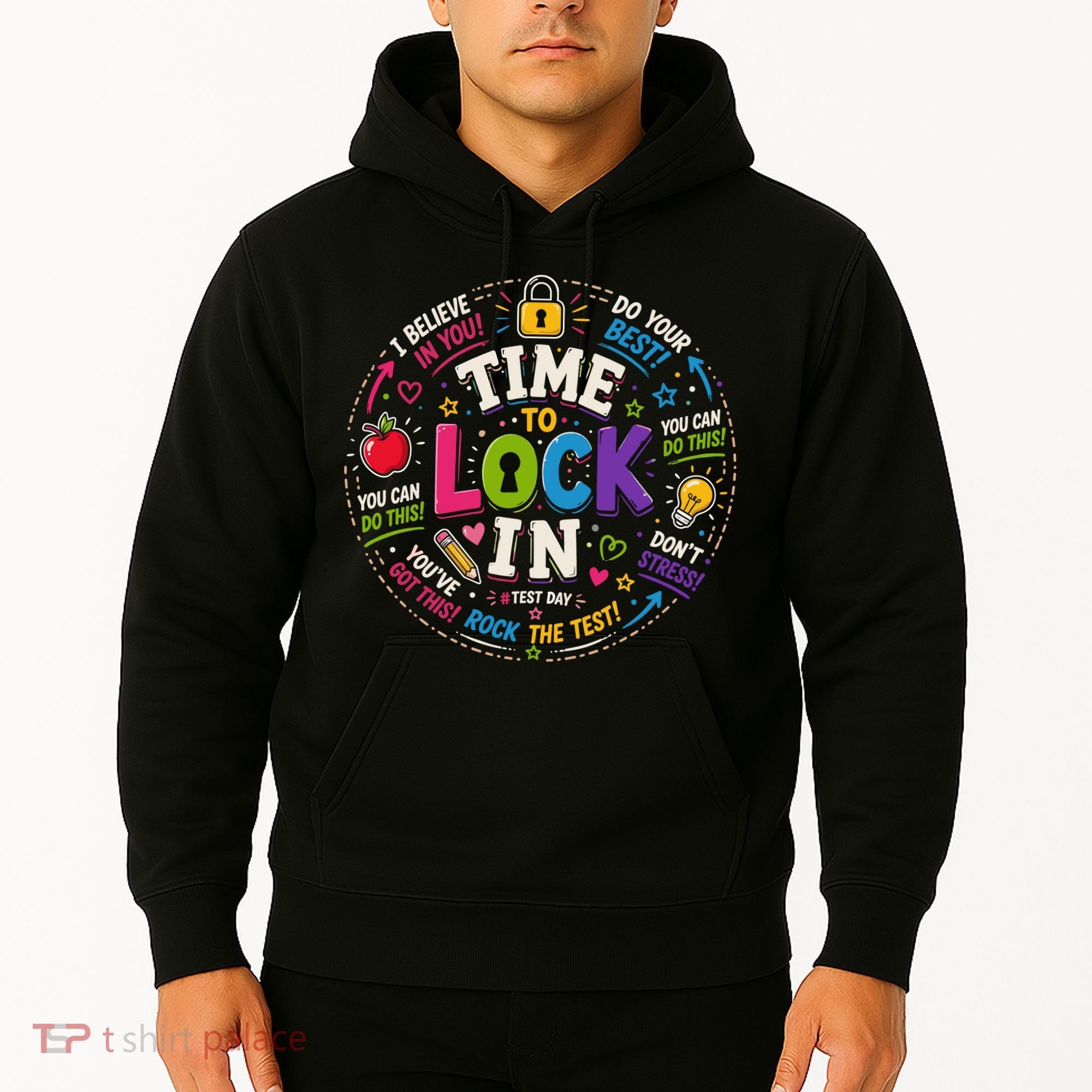 Time To Lock In Test Day Hoodie