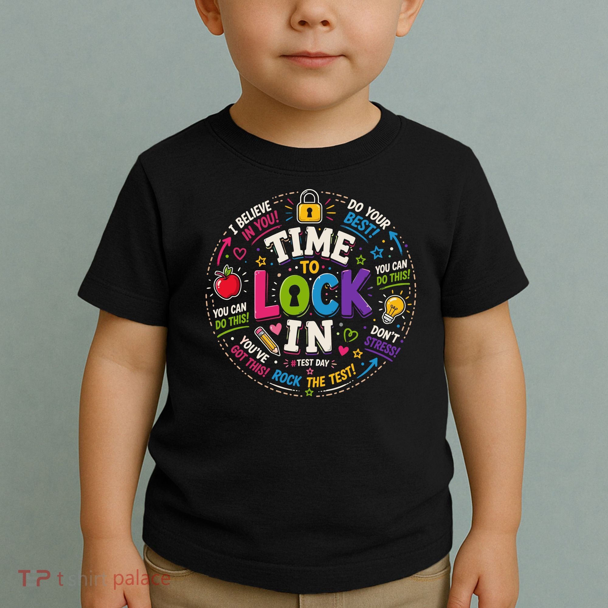 Time To Lock In Test Day Toddler T-Shirt