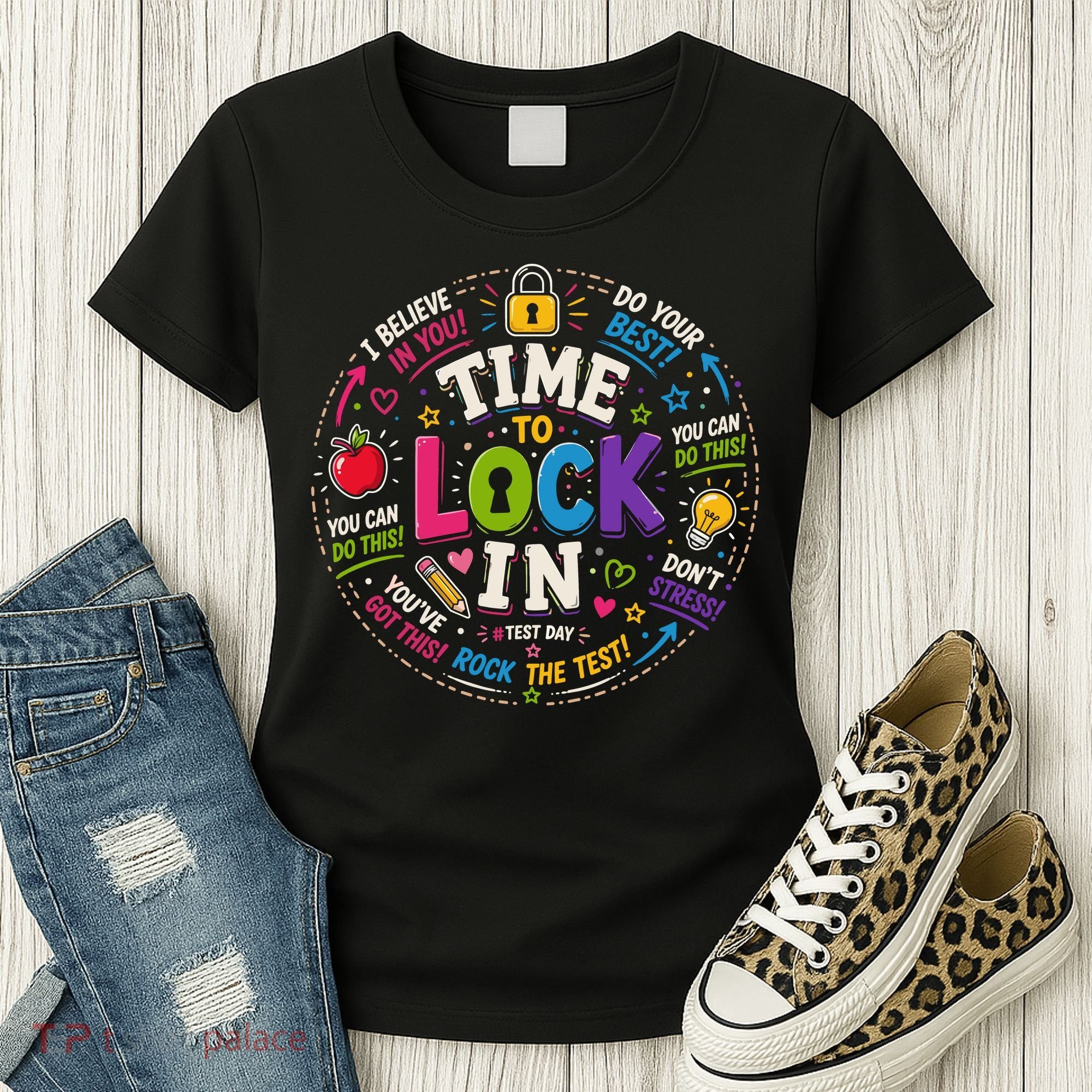 Time To Lock In Test Day Women's T-Shirt