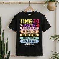 Time To Lock In Test Day Do Your Best T-Shirt thumb 2