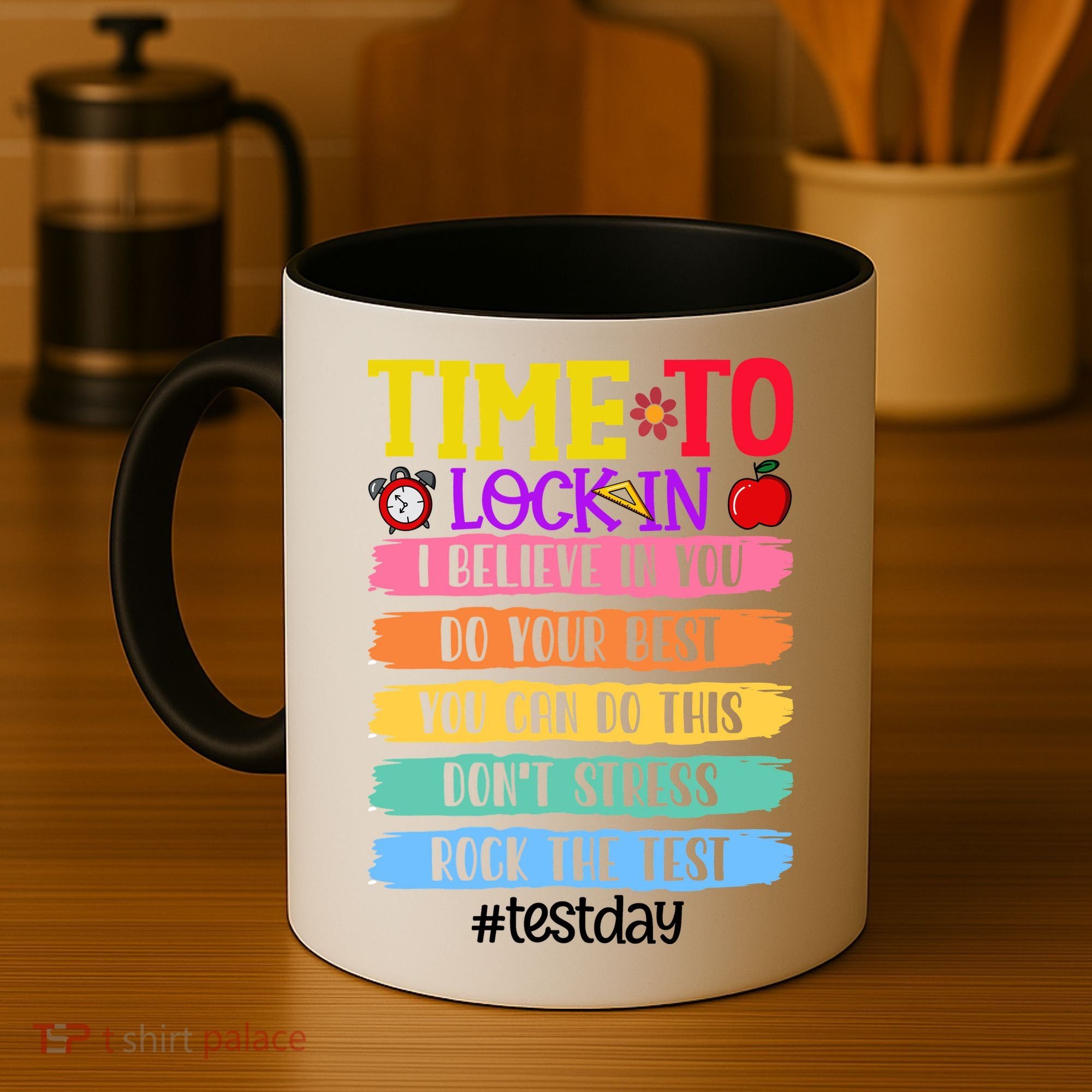 Time To Lock In Test Day Do Your Best Coffee Mug