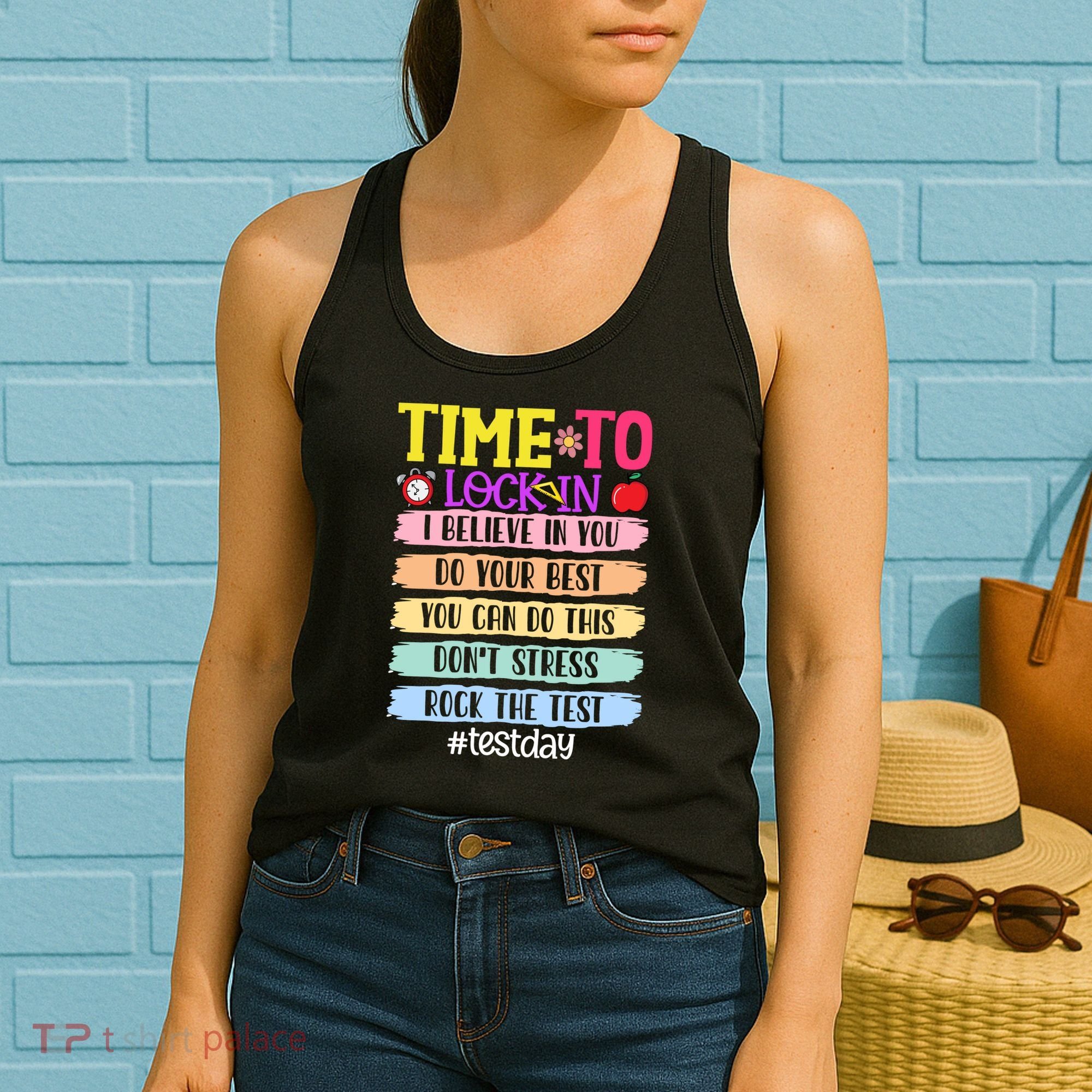 Time To Lock In Test Day Do Your Best Women's Tank Top