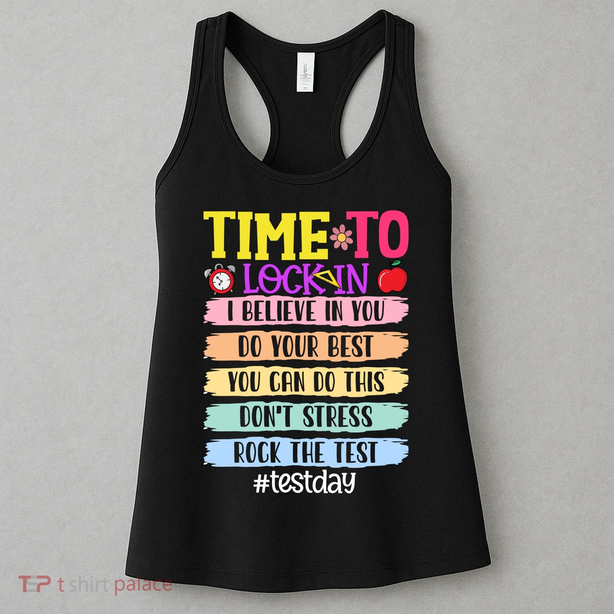 Time To Lock In Test Day Do Your Best Women's Tank Top