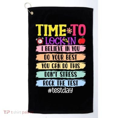 Time To Lock In Test Day Do Your Best Golf Towel