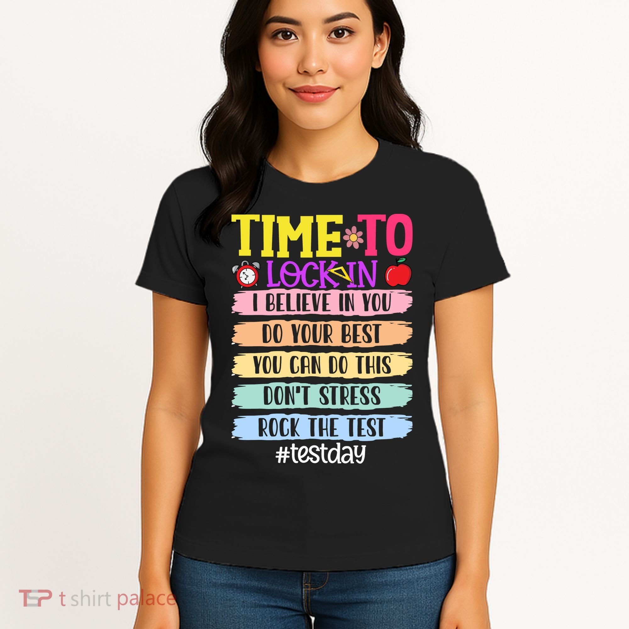 Time To Lock In Test Day Do Your Best Women's T-Shirt