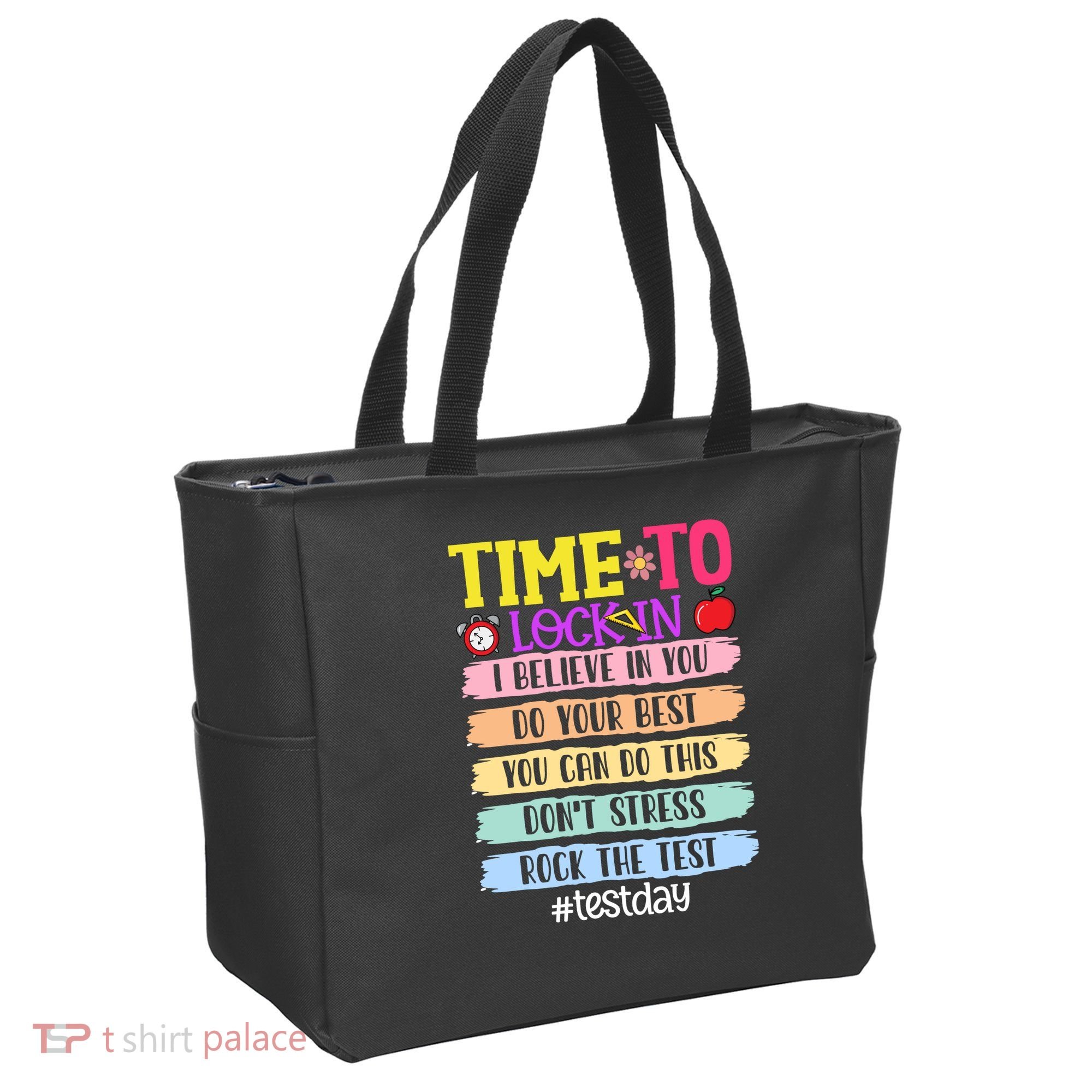Time To Lock In Test Day Do Your Best Tote Bag