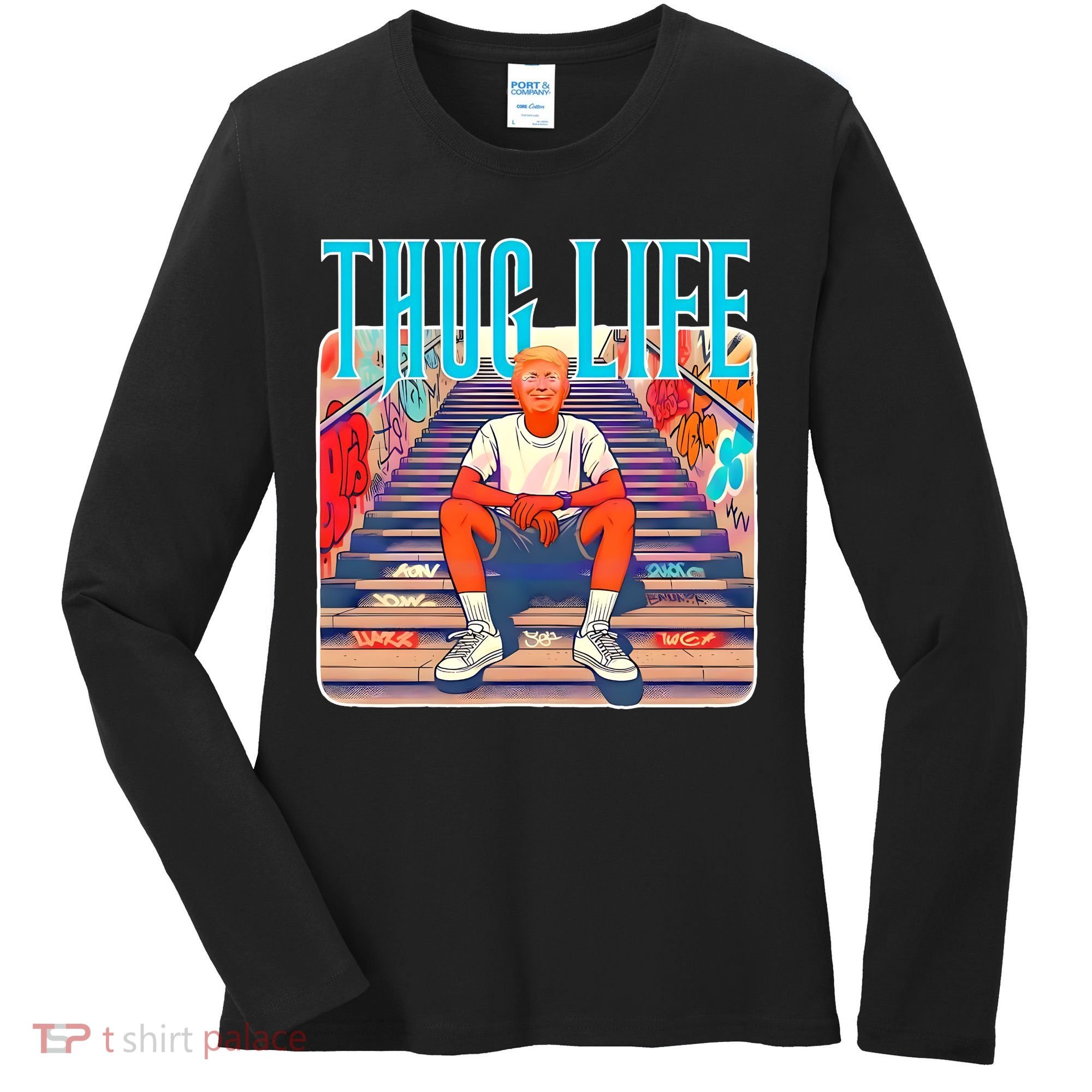 Trump Thug Life 4th Of July Women's Long Sleeve Shirt