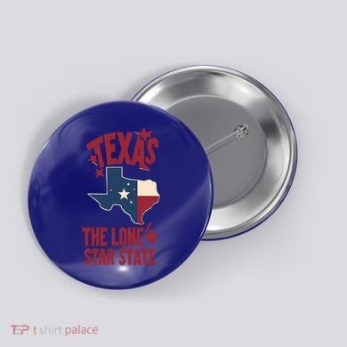 Texas The Lone Star State Gift Texas Map Cool Gift Button