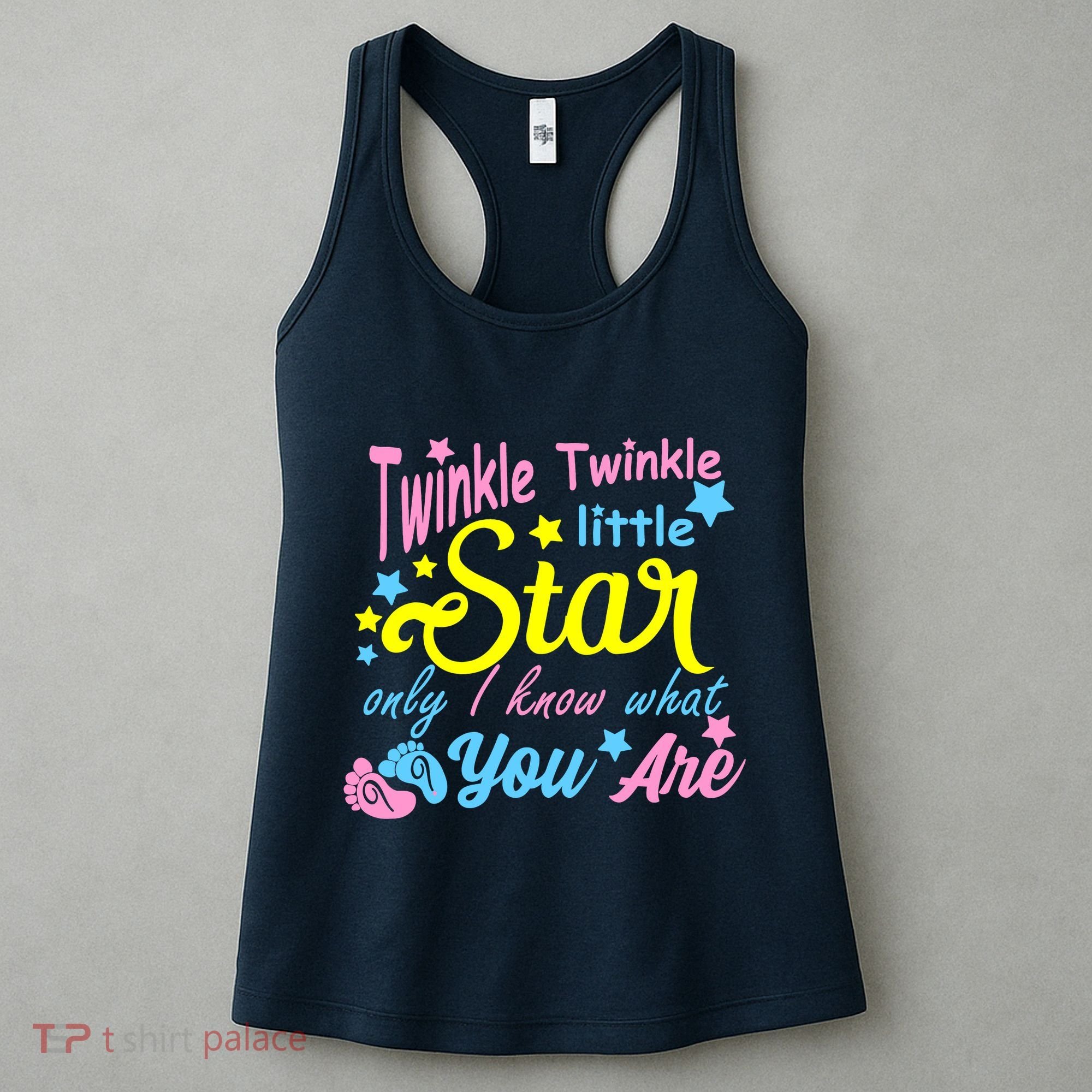 Twinkle Twinkle Little Star Only I Know What You Are Gender Women's Tank Top