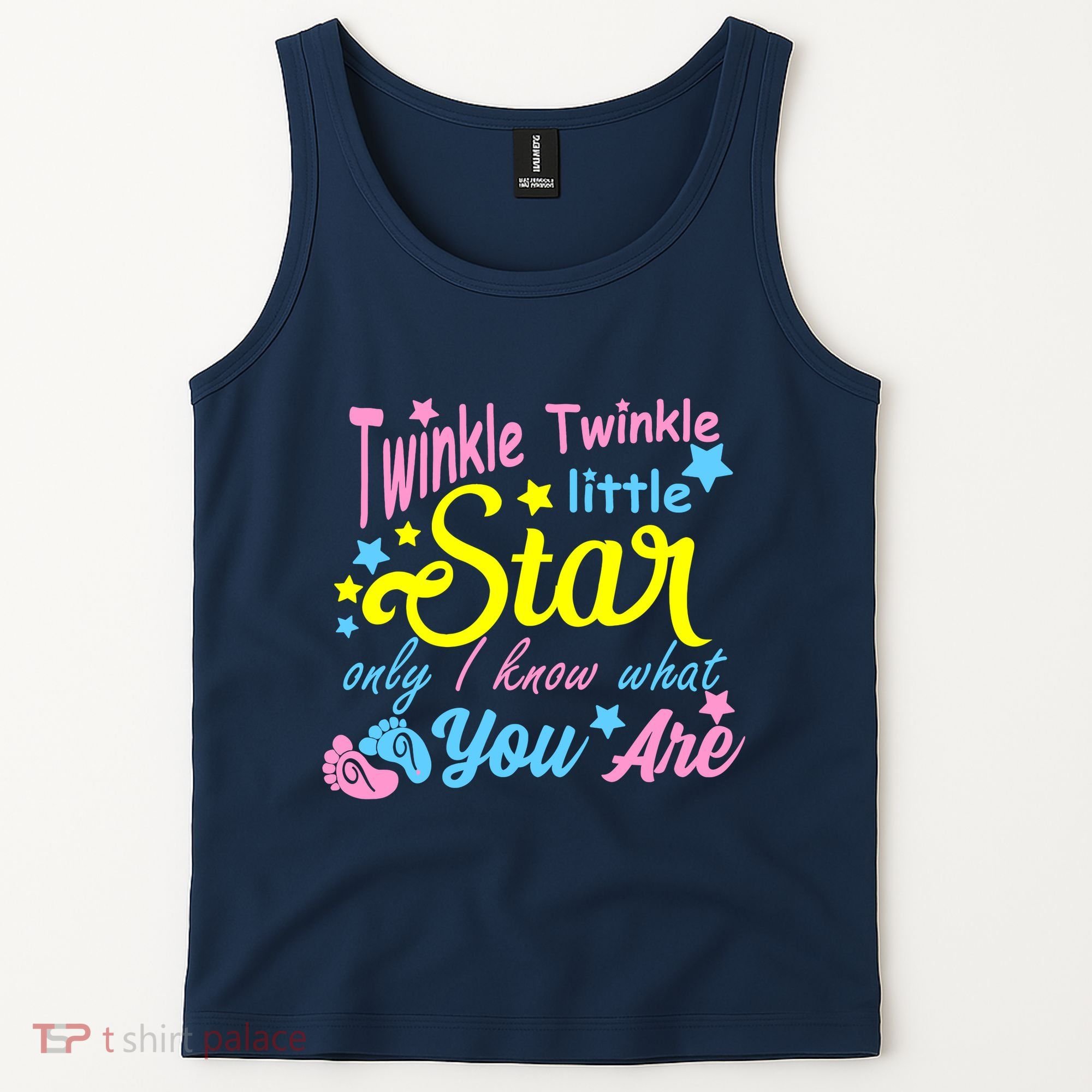 Twinkle Twinkle Little Star Only I Know What You Are Gender Tank Top