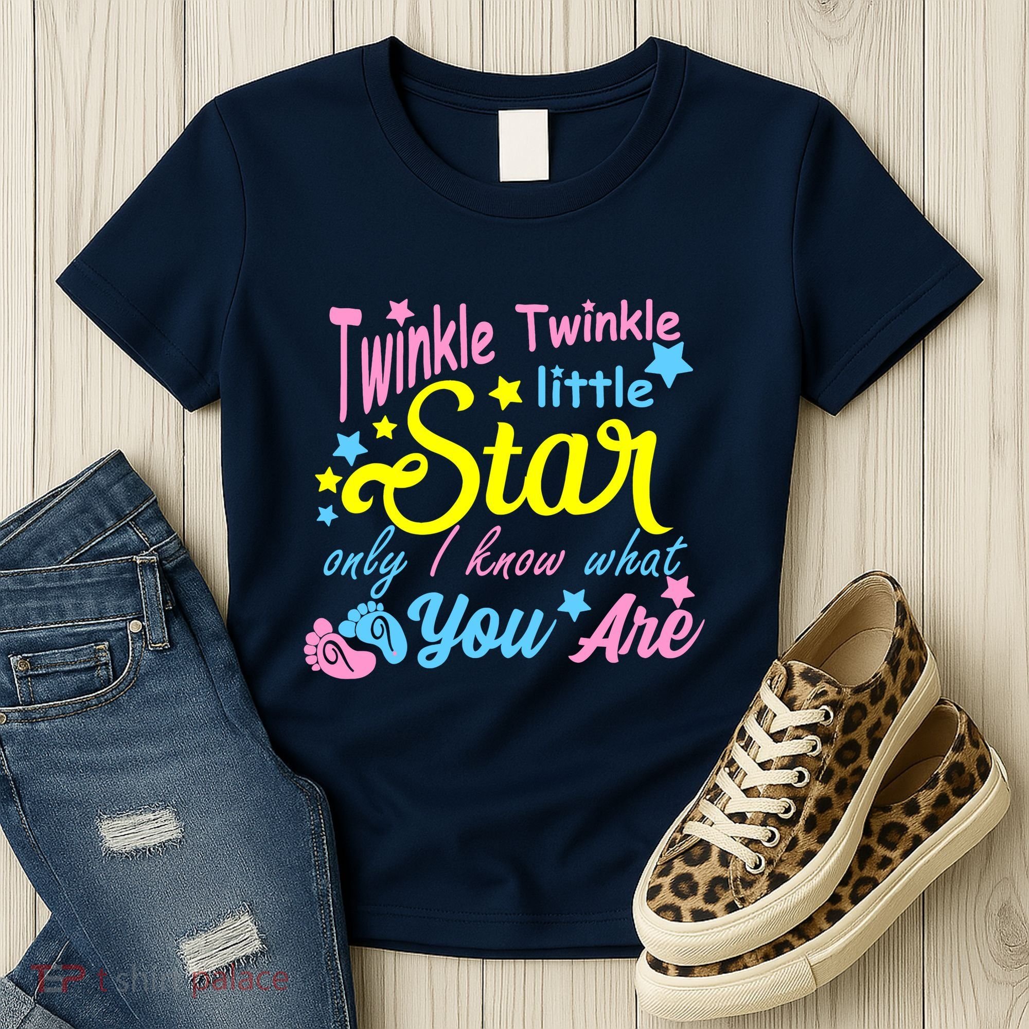Twinkle Twinkle Little Star Only I Know What You Are Gender Women's T-Shirt