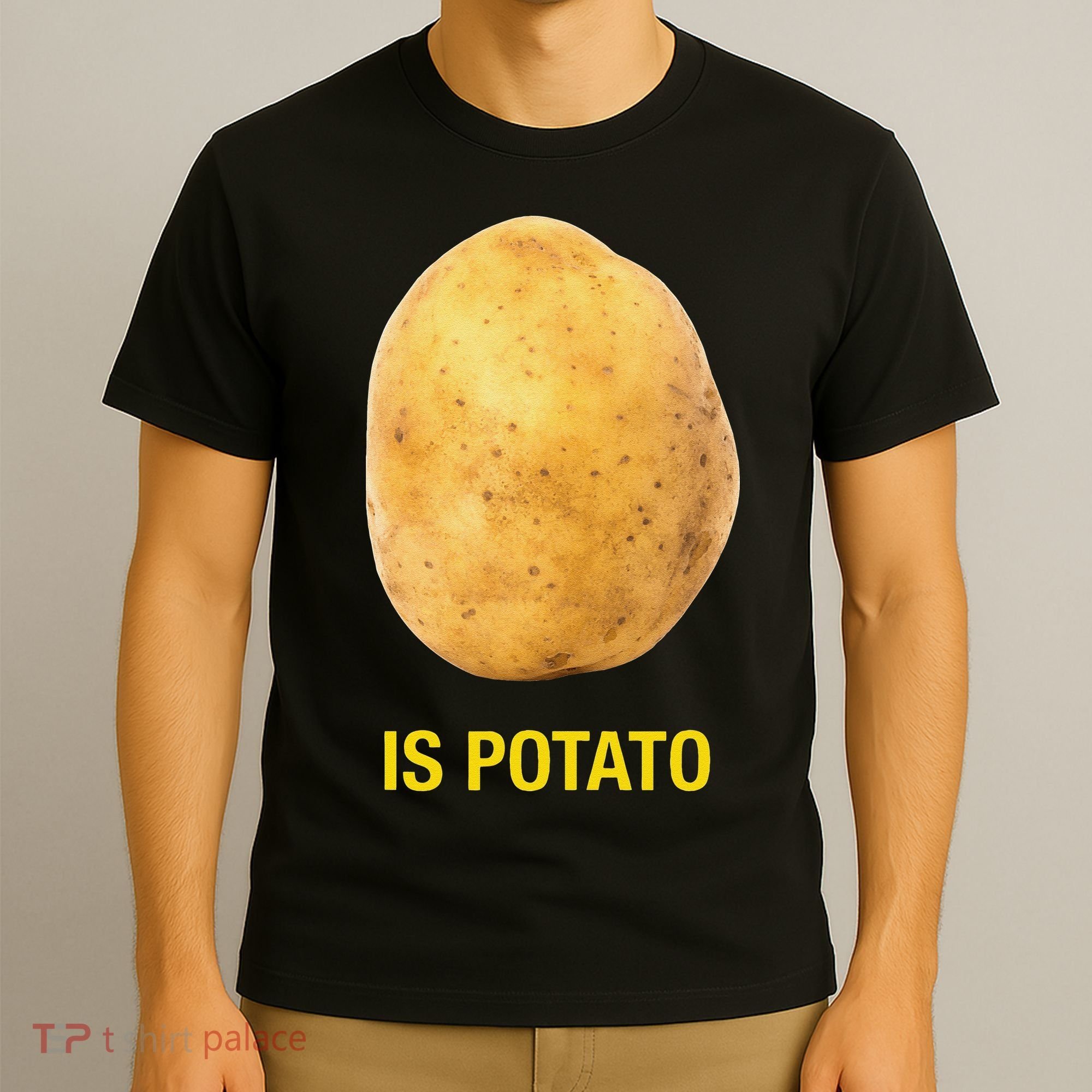 Funny Is Potato T-Shirt