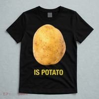 Funny Is Potato T-Shirt thumb 5