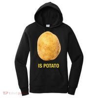 Funny Is Potato Women's Hoodie thumb 0