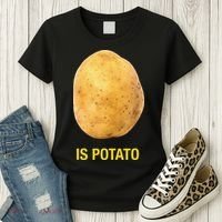 Funny Is Potato Women's T-Shirt thumb 3