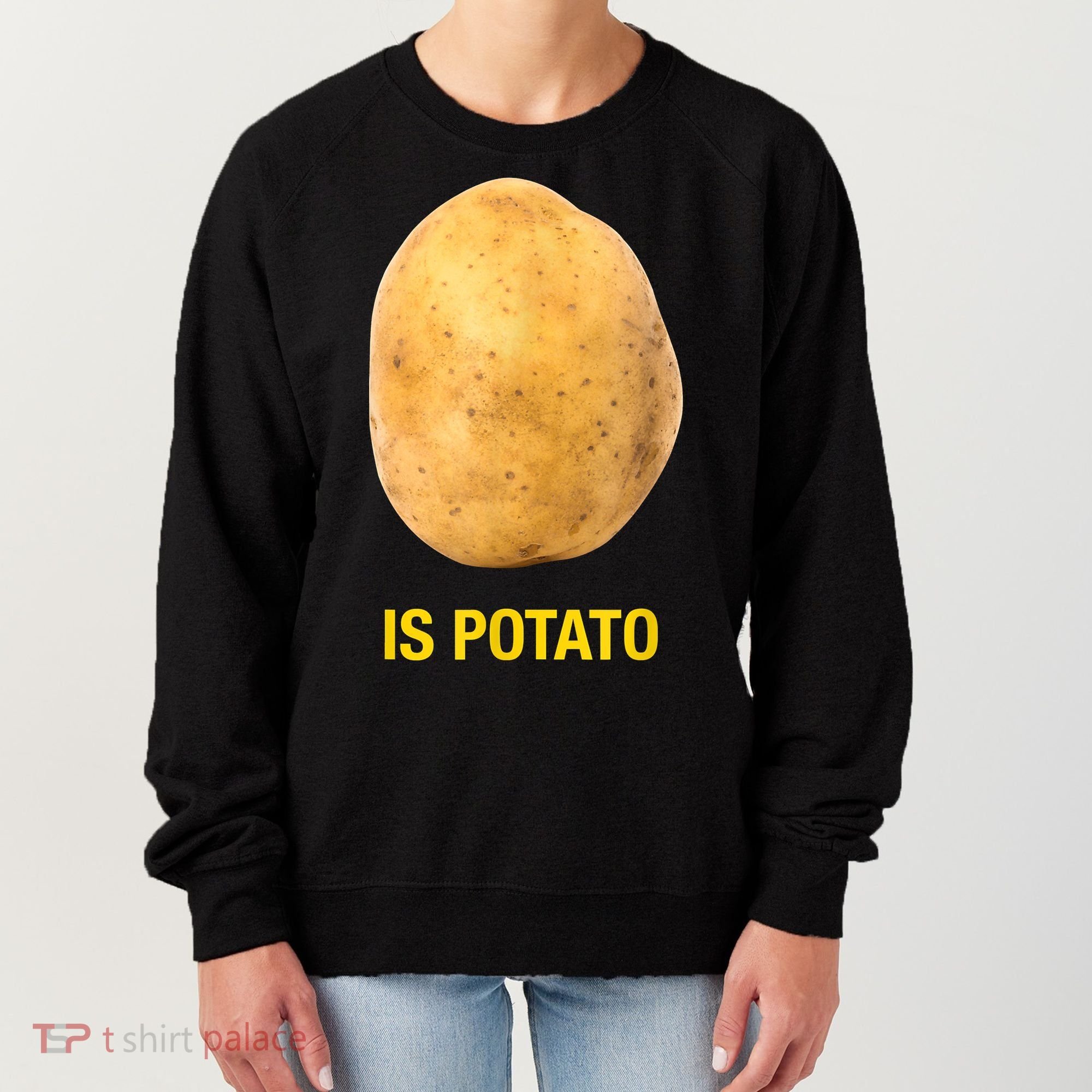 Trendy TV Show Is Potato Women's Sweatshirt