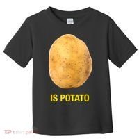 Trendy TV Show Is Potato Toddler T-Shirt thumb 0