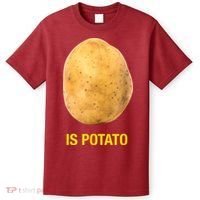 Trendy TV Show Is Potato T-Shirt thumb 0