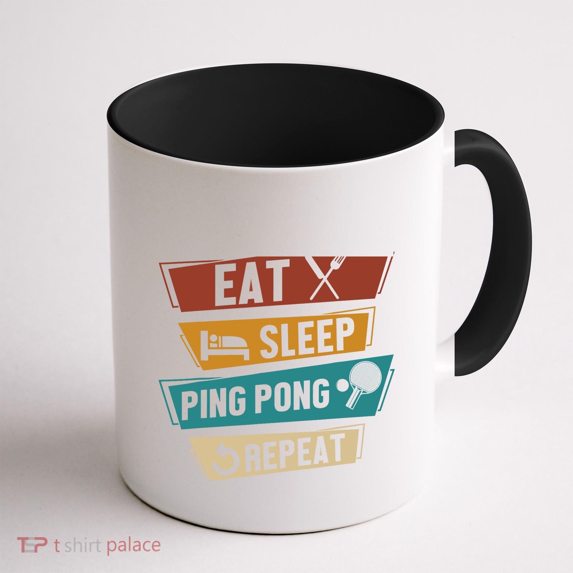 Table Tennis Lover Eat Sleep Ping Pong Repeat Coffee Mug