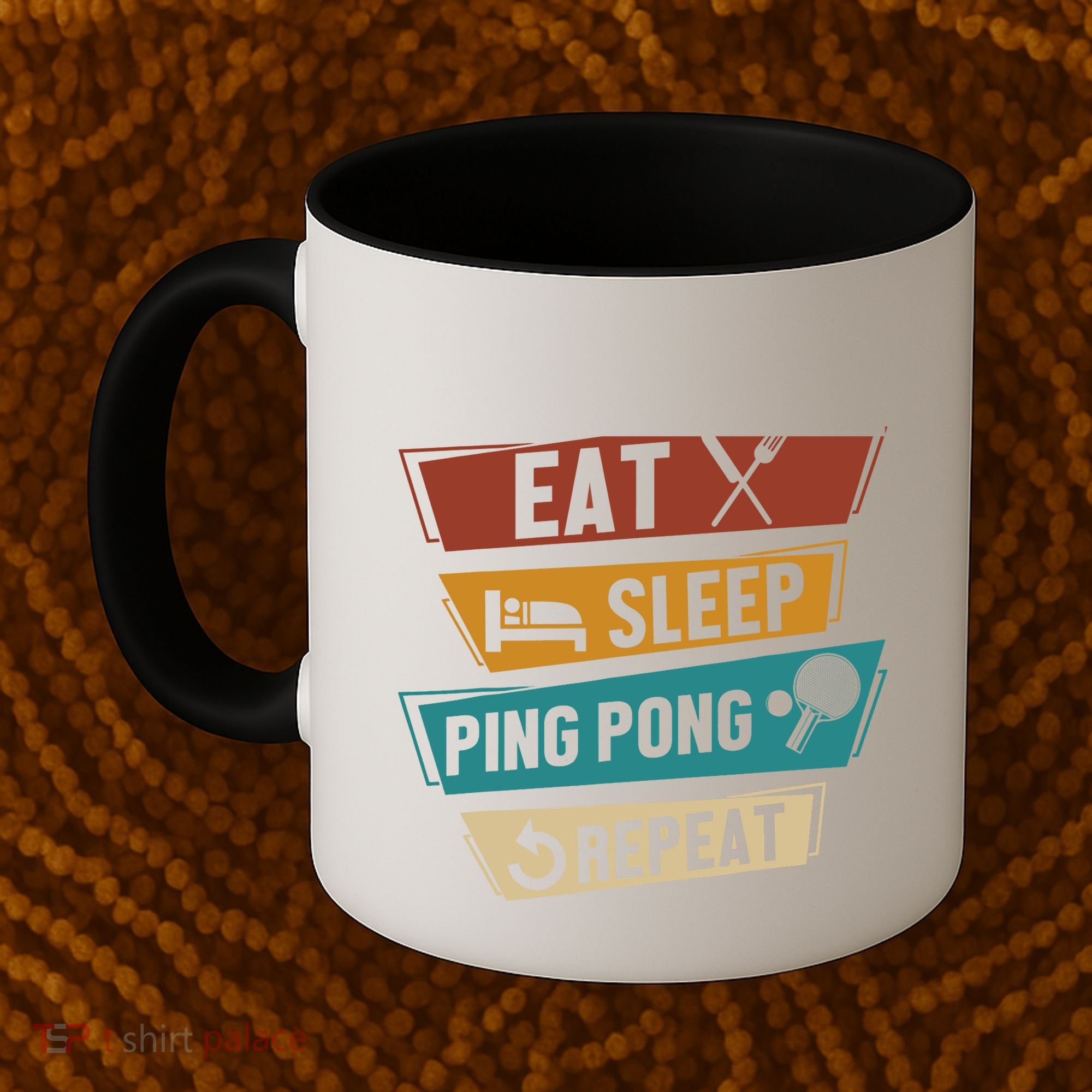 Table Tennis Lover Eat Sleep Ping Pong Repeat Coffee Mug