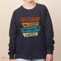 Table Tennis Lover Eat Sleep Ping Pong Repeat Women's Sweatshirt thumb 0