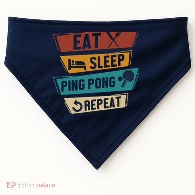 Table Tennis Lover Eat Sleep Ping Pong Repeat USA-Made Doggie Bandana