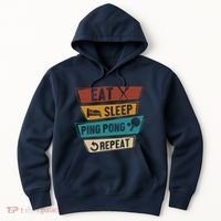 Table Tennis Lover Eat Sleep Ping Pong Repeat Hoodie thumb 0