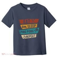 Table Tennis Lover Eat Sleep Ping Pong Repeat Toddler T-Shirt thumb 0