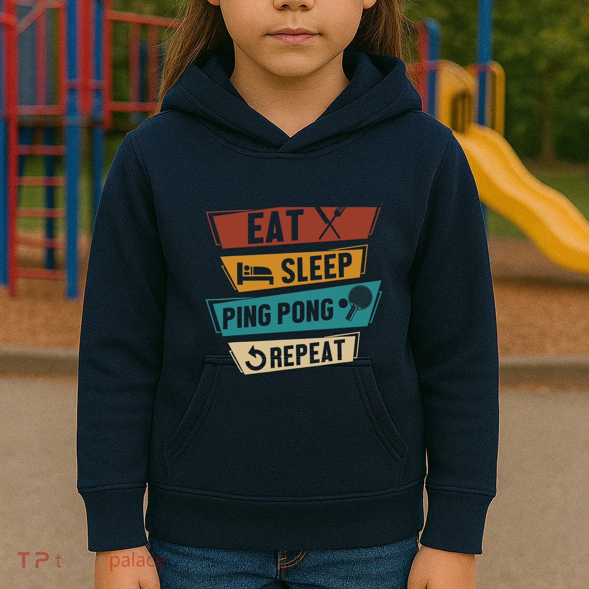 Table Tennis Lover Eat Sleep Ping Pong Repeat Kids Hoodie