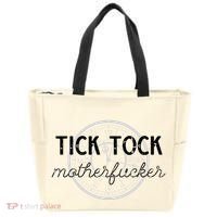 Tick Tock Motherfucker Tote Bag thumb 0