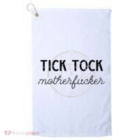 Tick Tock Motherfucker Golf Towel thumb 0