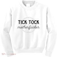 Tick Tock Motherfucker Kids Sweatshirt thumb 0