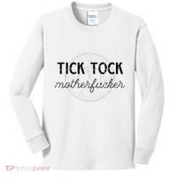 Tick Tock Motherfucker Kids Long Sleeve Shirt thumb 0