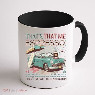 That’S That Me Espresso Funny For(2) Coffee Mug back