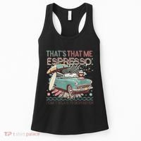 That’S That Me Espresso Funny For(2) Women's Tank Top thumb 0