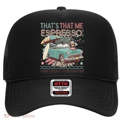 That’S That Me Espresso Funny For(2) Hat